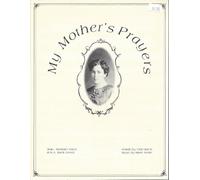 My Mother's Prayers - Vocal Solo - Medium Voice