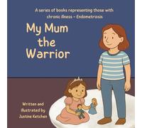 My Mum the Warrior