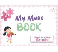 My Music Book: Pieces for Violin