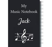 My Music Notebook - Jack -: Blank Sheet Manuscript Paper, Staff Music Writing Notebook Gift For Jack 13 Staves Per Page. Large Size 8,5 X11 In With 110 Pages.