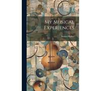 My Musical Experiences