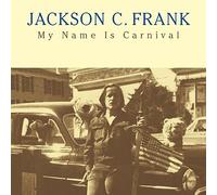 Jackson C. Frank – My Name Is Carnival – Vinyle LP – tonpool Medien