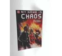 My Name is Chaos.
