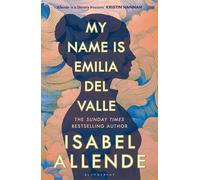 My Name is Emilia del Valle – Bloomsbury Publishing