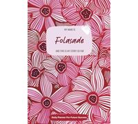 My Name is Folasade and This is My Story So Far: 300-page 6x9 Guided Journal for Daily Goal Setting and Task Planning, Weekly Introspection