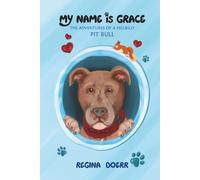 My Name is Grace: A Tale of Joy and Adventure