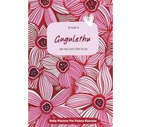My Name is Gugulethu and This is My Story So Far: 300-page 6x9 Guided Journal for Daily Goal Setting and Task Planning, Weekly Introspection