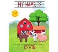 My Name Is Kevin | Farm Animals Barn | Personalized Tracing Practice Worksheet Workbook | Learn How To Write Your Name | Homeschool Preschool Pre-K