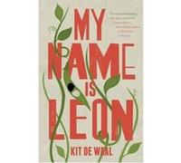 Kit De Waal – My Name Is Leon – Maintenant un film majeur de BBC Two