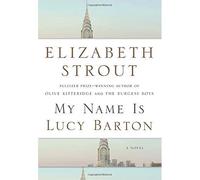 My name is Lucy Barton - Elizabeth Strout - Modern Library - Poche - Livre
