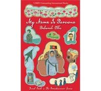 My Name Is Parvana by Deborah Ellis Deborah Ellis (Auteur)