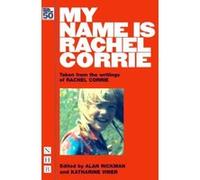 My Name is Rachel Corrie Collectif Collectif (Auteur)