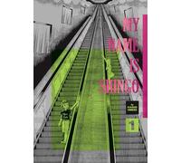 My Name Is Shingo – Édition parfaite – Volume 1 – Viz Media