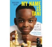 My Name Is Tani . . . and I Believe in Miracles Young Readers Edition by Tani Adewumi Tani Adewumi (Auteur)