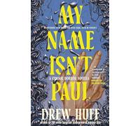 My Name Isn't Paul: A Cosmic Horror Novella