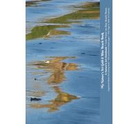 My Nature’s Art Gold & Blue Beach Book: Gold Water on Blue Beach Photo Cover - Organized Everything Blank Book with Numbered Pages