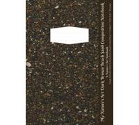 My Nature's Art Dark Brown Beach Sand Composition Notebook: Purple & Peach Shell on Dark Brown Beach Sand Photo, Wide Rule, 80 Pages