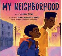 My Neighborhood - Delano Brown - Random House Studio - ebook (ePub) - Livre