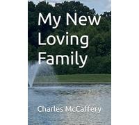 My New Loving Family