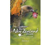 My New Zealand Dream