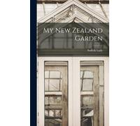 My New Zealand Garden