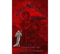 My Night with Satan: The Devil’s Disguise; A Carnival of Souls