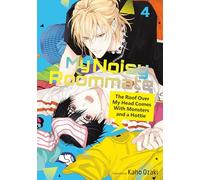 My Noisy Roommate – The Roof Over My Head Comes With Monsters and a Hottie 4