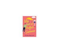 My Not So Perfect Summer