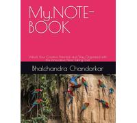 My.NOTE-BOOK: Unlock Your Creative Potential and Stay Organized with this Innovative Note-Taking Tool