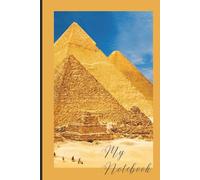 My Notebook: For those who love Egypt and its culture