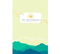 My Notebook | My Dreams. My Ideas. My Life.: Carnet idéal pour écrire, planifier, organiser et rêver.
