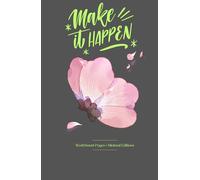 My Notebook: Today is a Good Day to Begin
