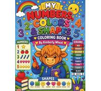 My Numbers, Colors, & Shapes