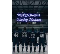 My Off Campus Weekly Planner