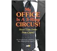 My Office Is a 3-ring Circus! Judim (Auteur)