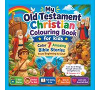 My Old Testament Christian Colouring Book: Easy Bible Story Colouring Pages for Kids 3-8