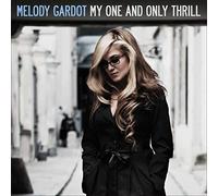 My One and Only Thrill [Vinyl] by Melody Gardot [VINYL] NEUF