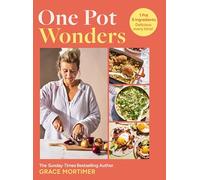 My One Pot Meals: Quick and Tasty Family Food Made Easy