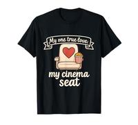 My One True Love My Cinema Seat Film Buff fantaisie T-Shirt