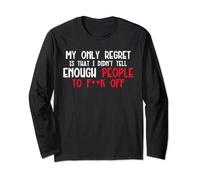My Only Regret Is That Novelty Sarcastic amusant Angry Manche Longue