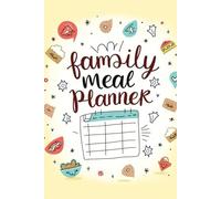 My Organized Kitchen and Family Meal Planner Journal
