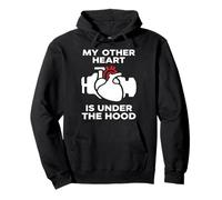 My Other Heart is Under The Hood Quote Sweat à Capuche