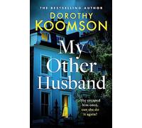 My Other Husband: the heart-stopping new novel from the queen of the big reveal