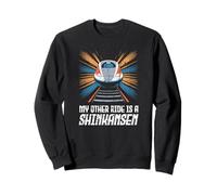 My Other Ride is a Shinkansen Souvenir de Train à Grande Vitesse Japonais Sweatshirt
