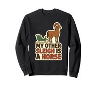 My Other Sleigh is A Christmas Humour Horse Wearing Santa Hat Sweatshirt
