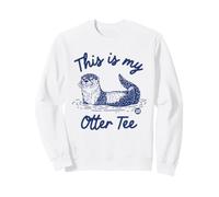 My Otter Tee Sweatshirt