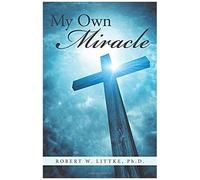 My Own Miracle