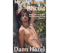 My Own Private Biscuit