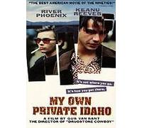 My Own Private Idaho
