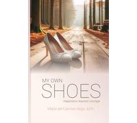 MY OWN SHOES: Happiness requires courage